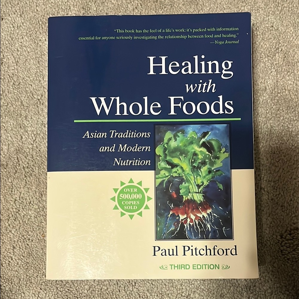 Healing with Whole Foods by Paul Pitchford - Blue and Cream Cover